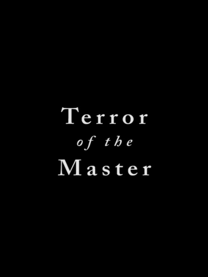 Terror Of The Master (1998) Poster