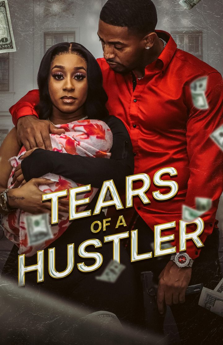 Tears Of A Hustler (2024) Poster