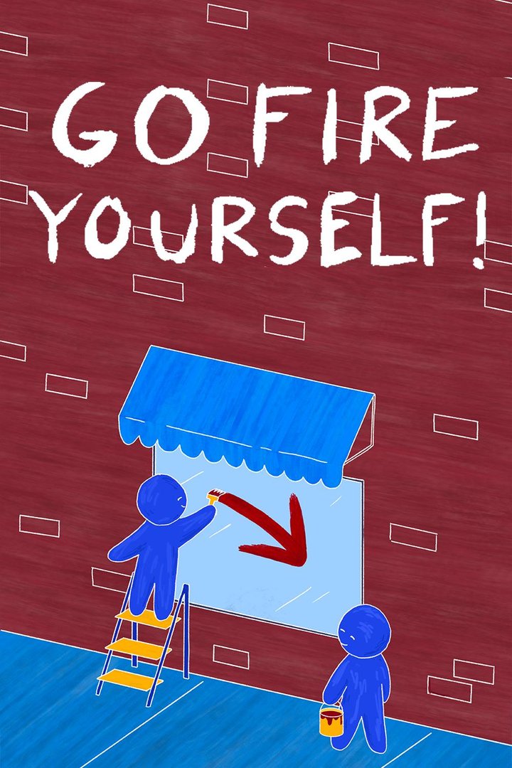 Go Fire Yourself! (2024) Poster