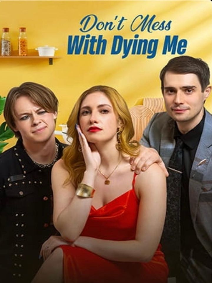 Dont Mess With Dying Me (2025) Poster