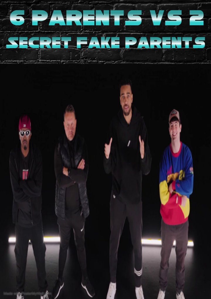 6 Parents Vs 2 Secret Fake Parents (2024) Poster