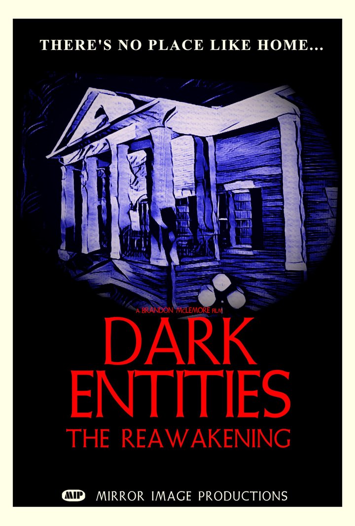 Dark Entities: The Reawakening Poster