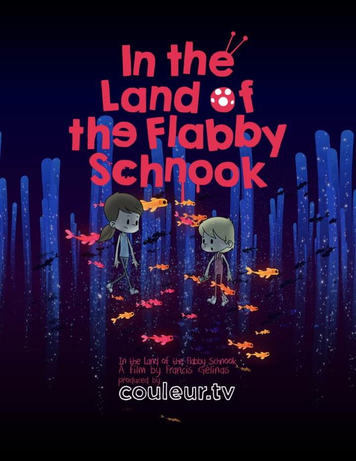 In The Land Of The Flabby Schnook (2020) Poster