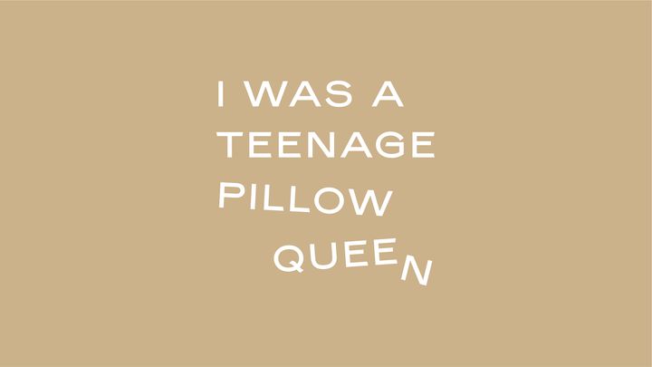 I Was A Teenage Pillow Queen (2018) Poster