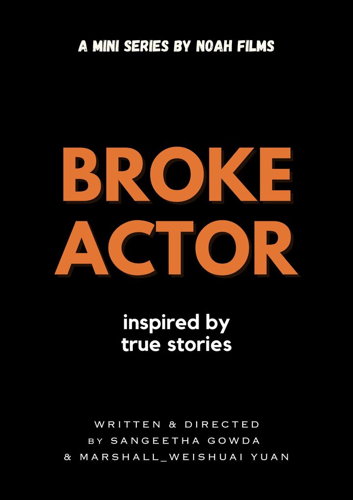 Broke Actor Poster