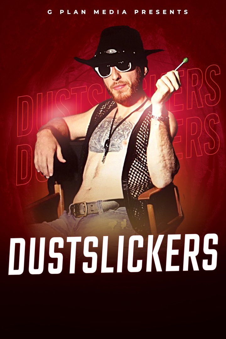 Dustslickers Poster