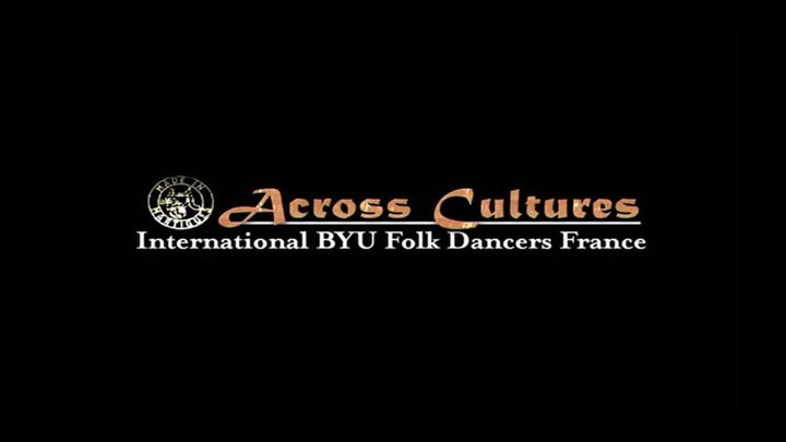 Across Cultures: Byu Folk Dancers In France (2007) Poster