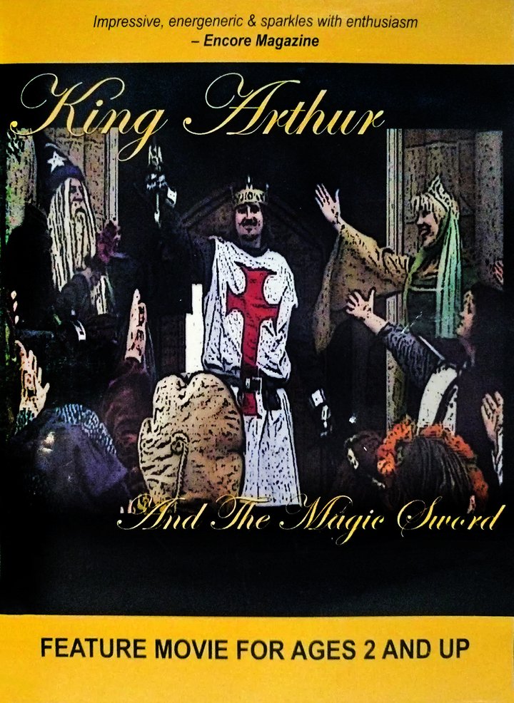 King Arthur And The Magic Sword (2007) Poster