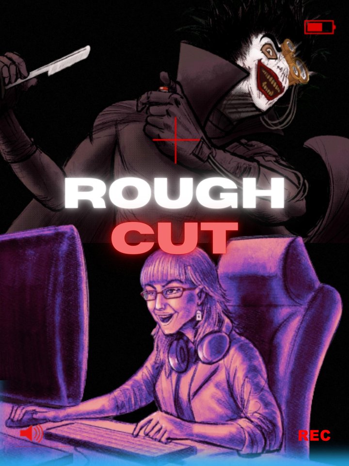 Rough Cut Poster