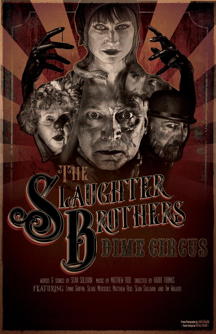 The Slaughter Brothers Dime Circus Poster