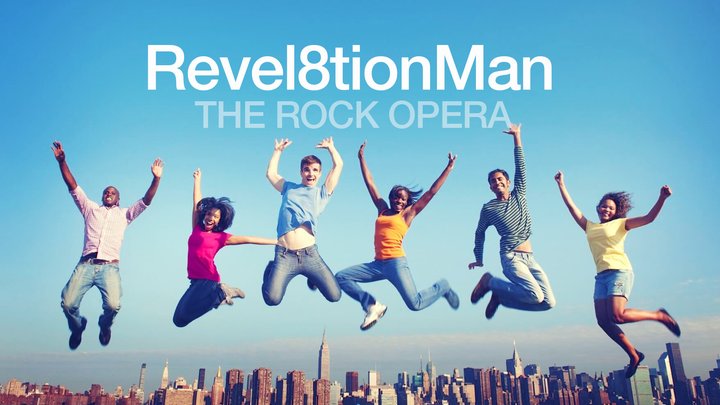 Revel8tion Man -the Rock Opera Poster