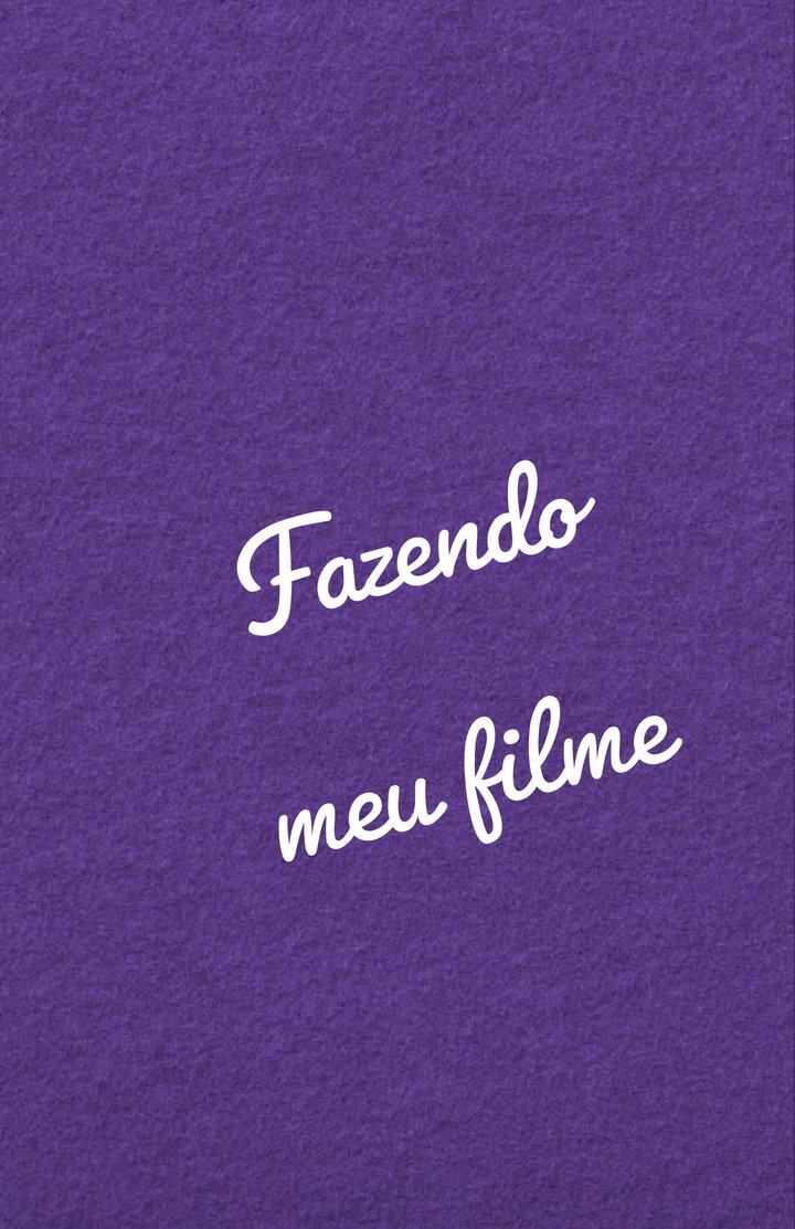 Fazendo Meu Filme (2023) Poster