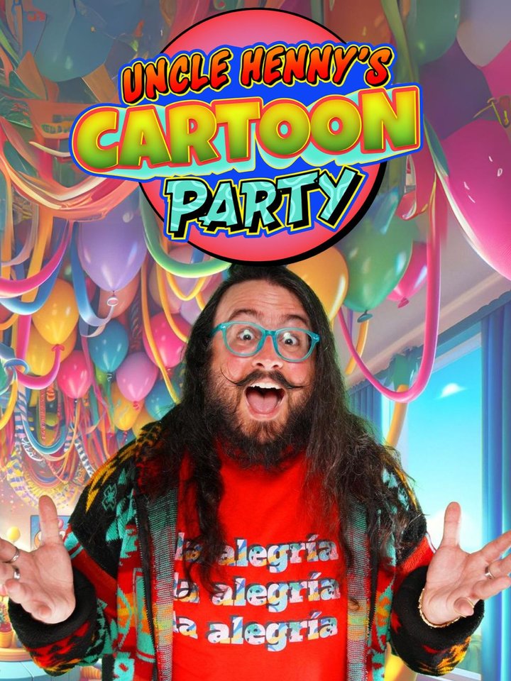 Uncle Henny's Cartoon Party Poster