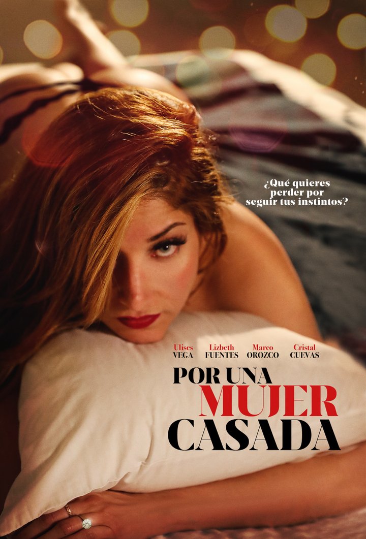 Por Una Mujer Casada (2023) Poster