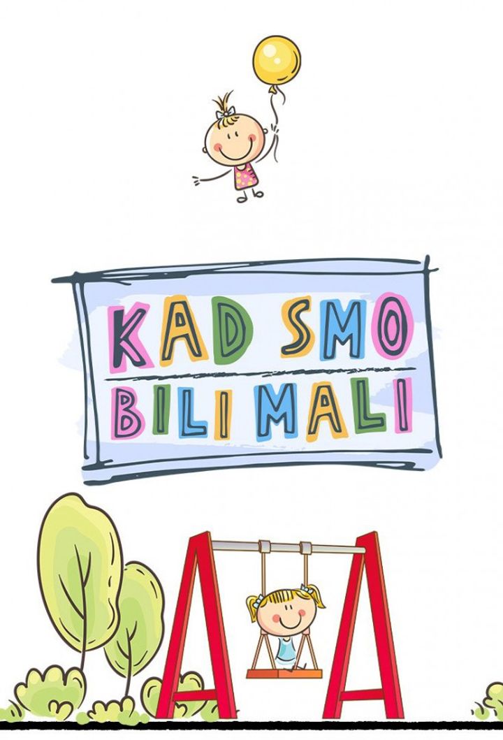 Kad Smo Bili Mali (2022) Poster