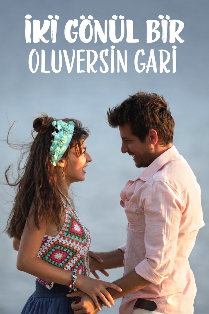 Iki Gönül Bir Oluversin Gari (2021) Poster