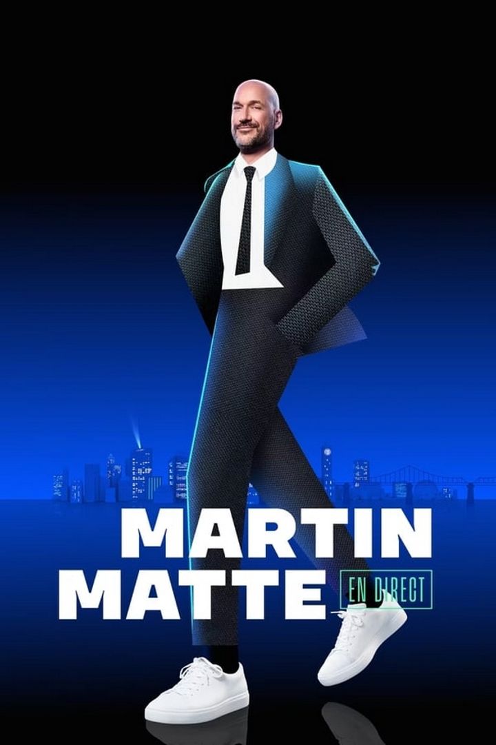 Martin Matte En Direct (2023) Poster