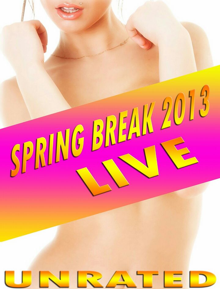 Spring Break Live (2013) Poster