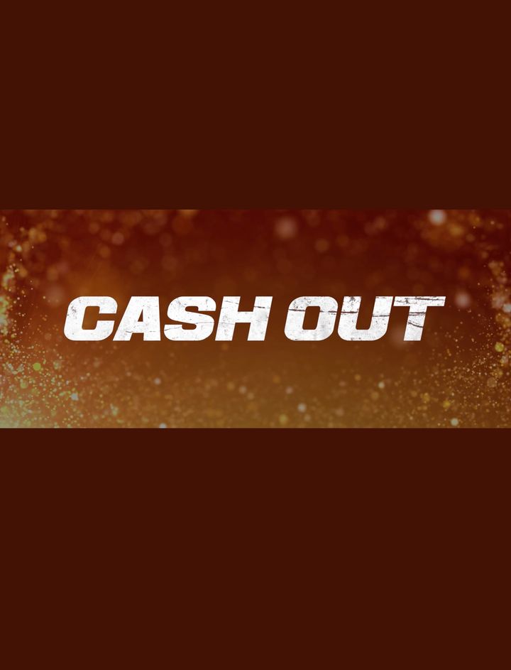 Cash Out (2024) Poster