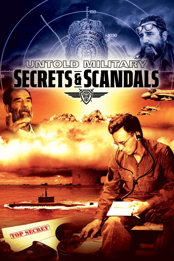 Untold Military Secrets And Scandals (2010) Poster