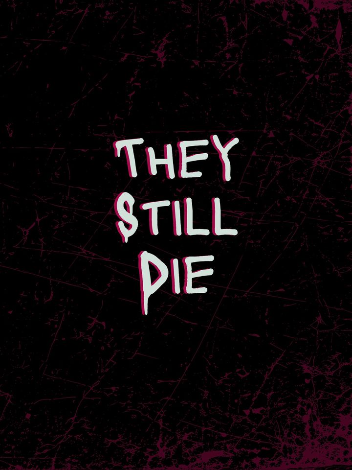 They Still Die Poster