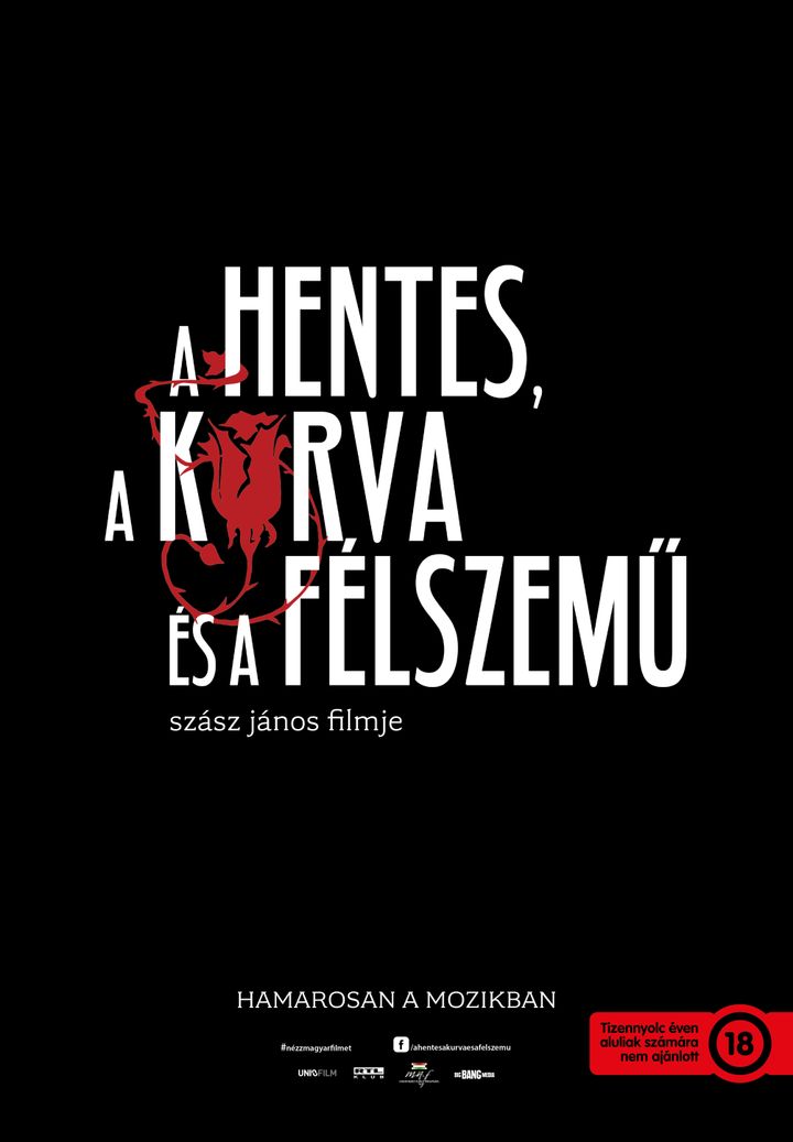 A Hentes, A Kurva És A Félszemü (2017) Poster