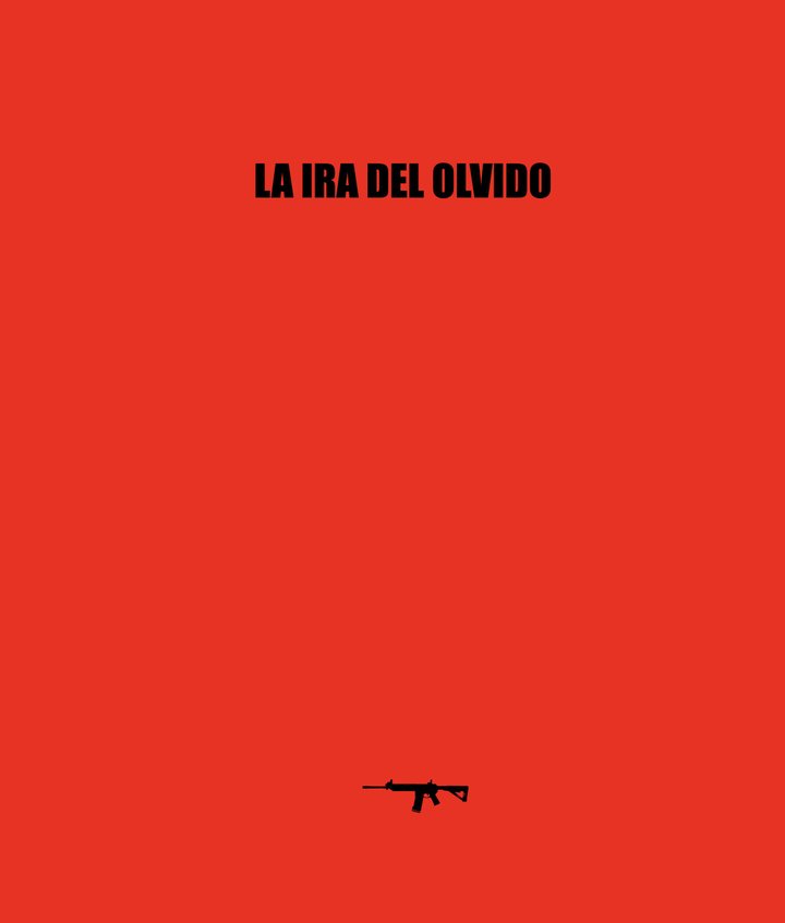 La Ira Del Olvido Poster