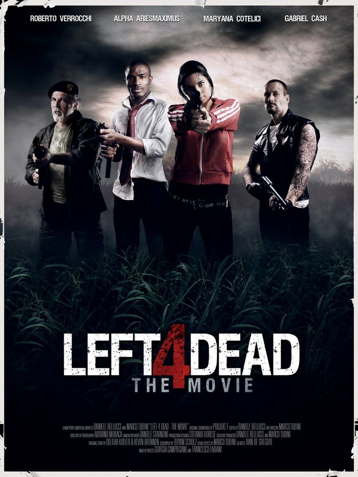 Left 4 Dead: The Movie (2016) Poster