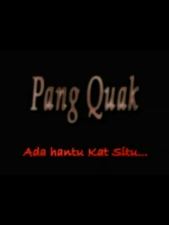 Pang Quak: Ada Hantu Kat Situ... (2007) Poster