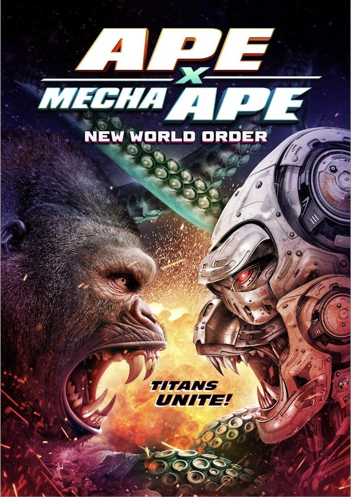 Ape X Mecha Ape: New World Order (2024) Poster