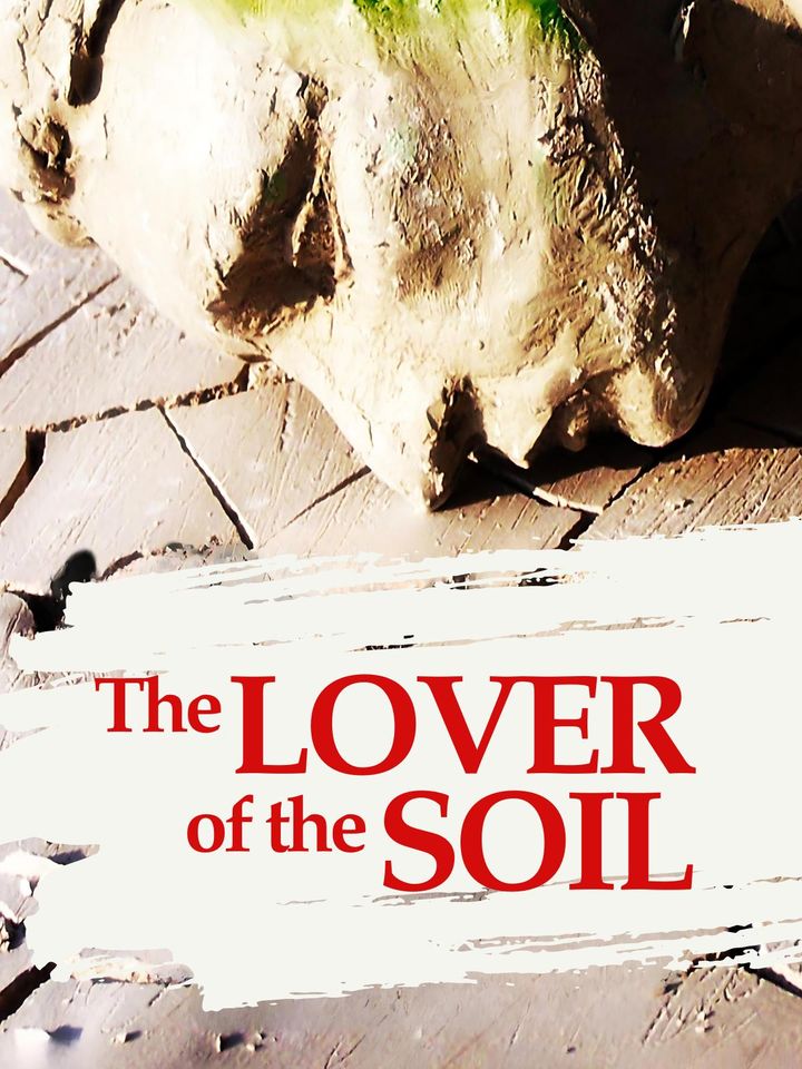 The Lover Of The Soil (2021) Poster