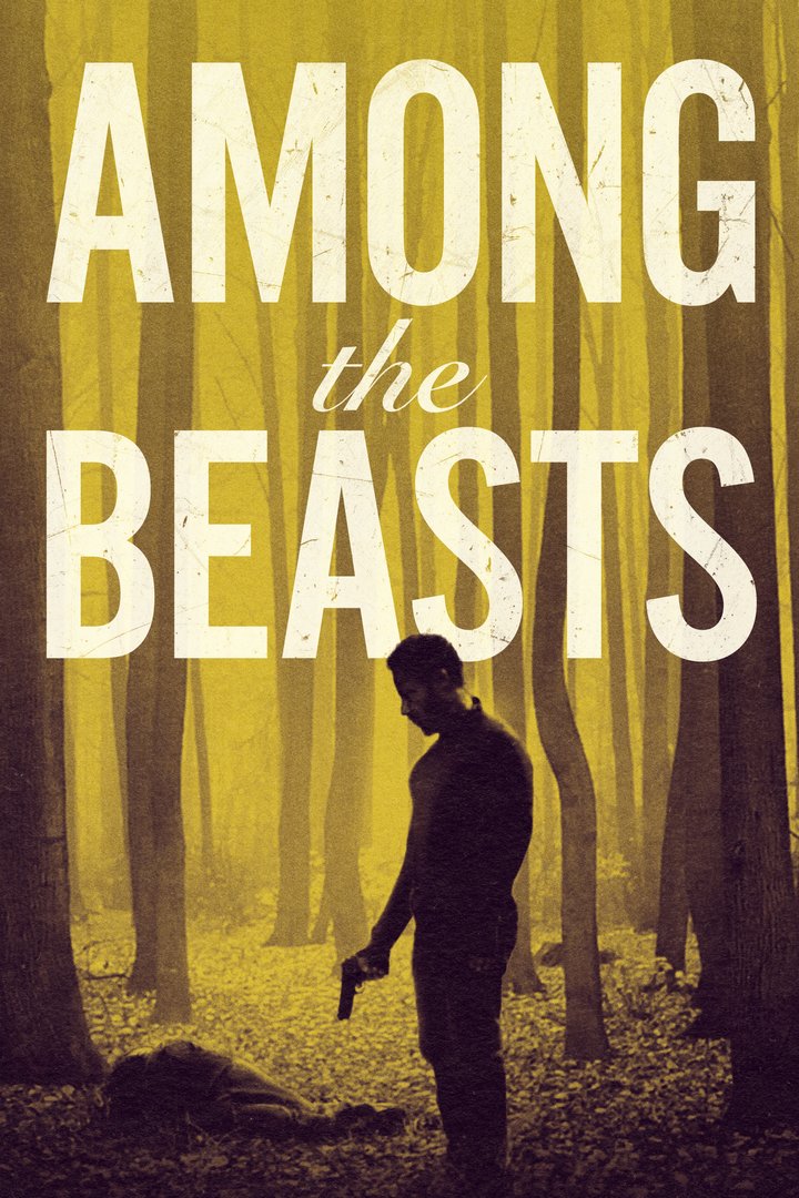 Among The Beasts (2023) Poster