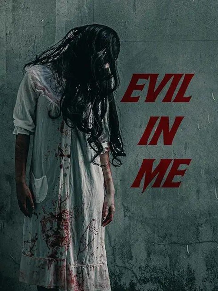 Evil In Me (2024) Poster