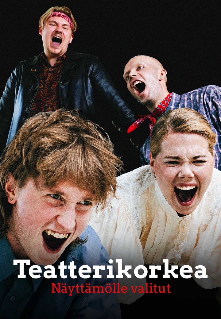 Teatterikorkea - Näyttämölle Valitut (2024) Poster