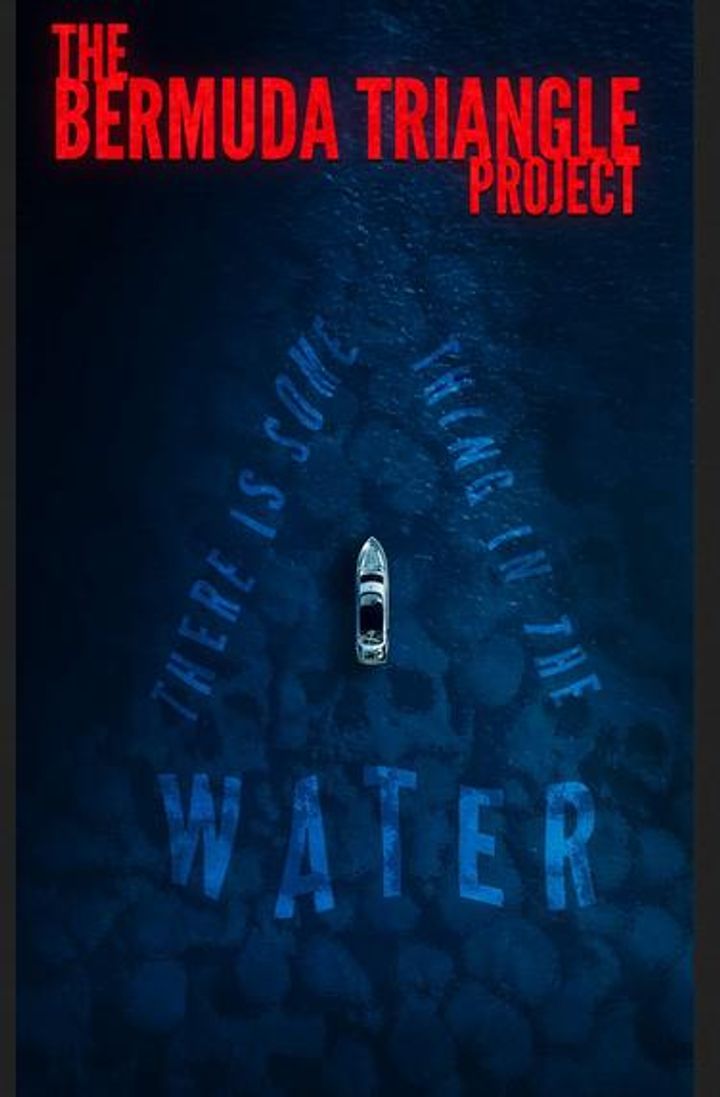 The Bermuda Triangle Project (2023) Poster