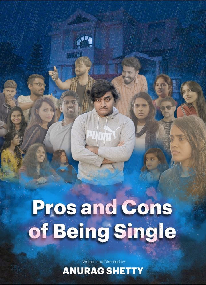 Pros And Cons Of Being Single 2023 Poster 7431