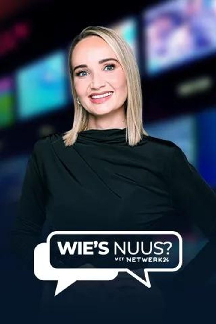 Wie's Nuus? Met Netwerk24 (2022) Poster