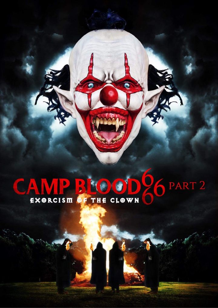 Camp Blood 666 Part 2: Exorcism Of The Clown (2023) Poster