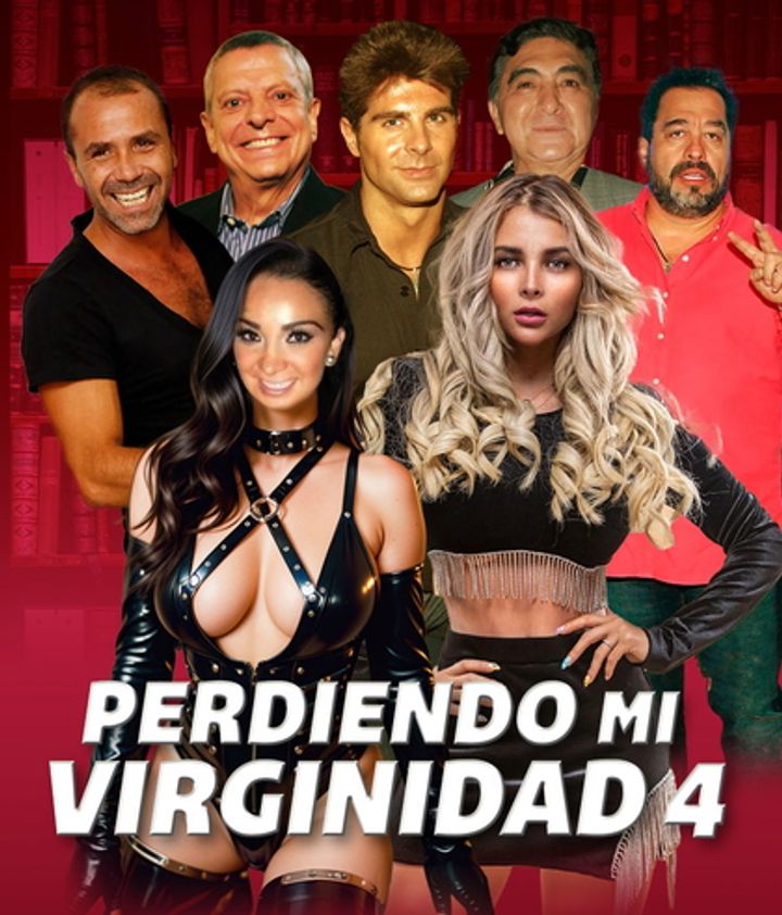 Perdiendo Mi Virginidad 4 (2024) Poster