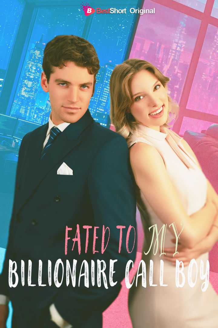 Fated To My Billionaire Call Boy (2024) Poster