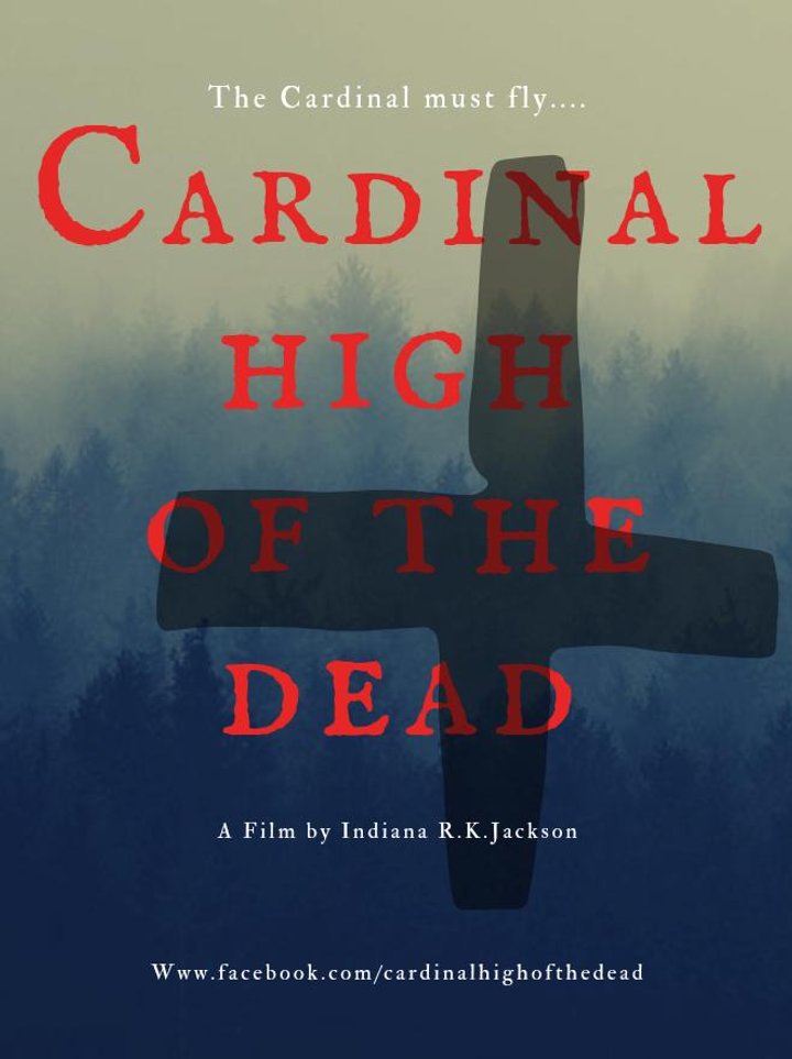 Cardinal High Of The Dead (2025) Poster