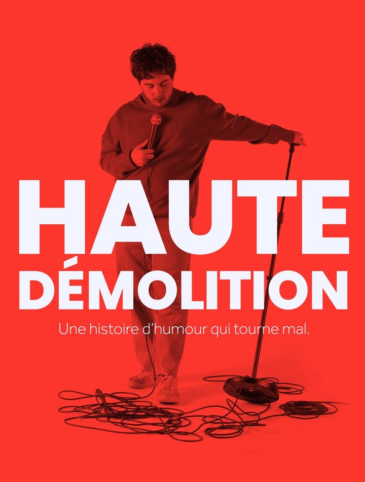 Haute Démolition (2023) Poster