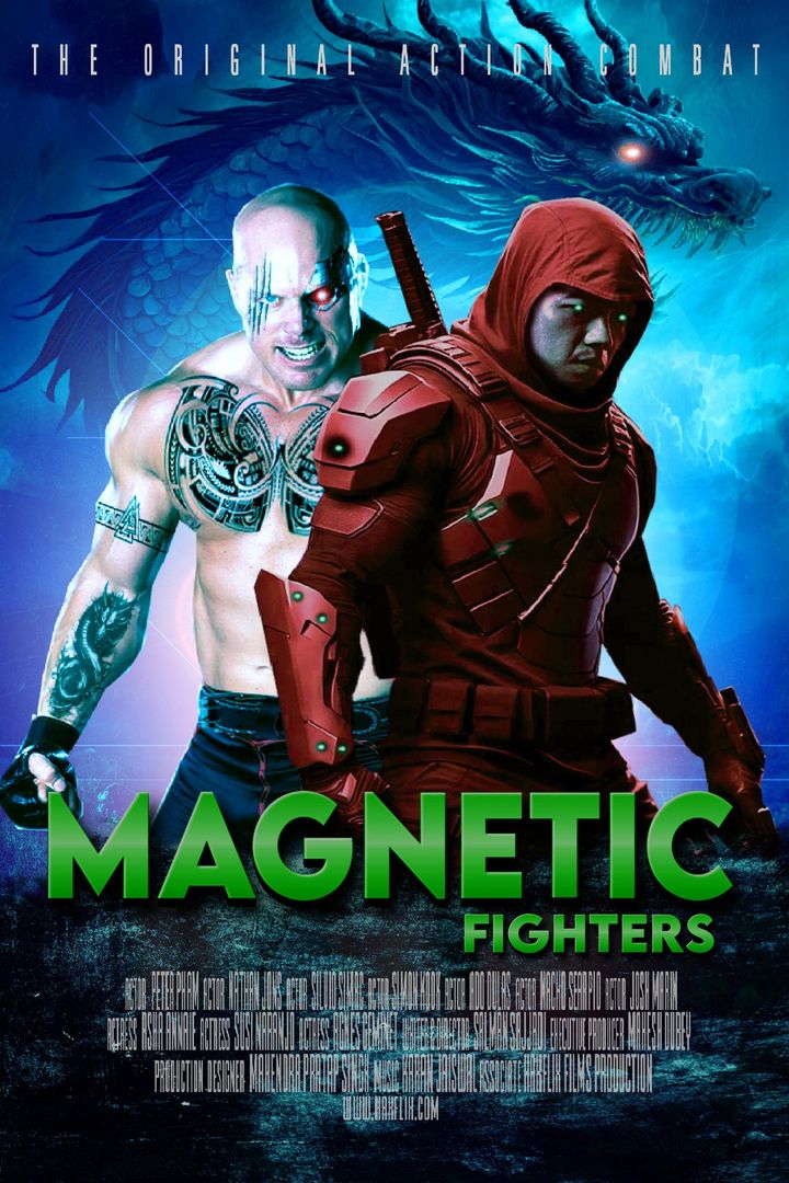 The Magnetic Fighters (2025) Poster