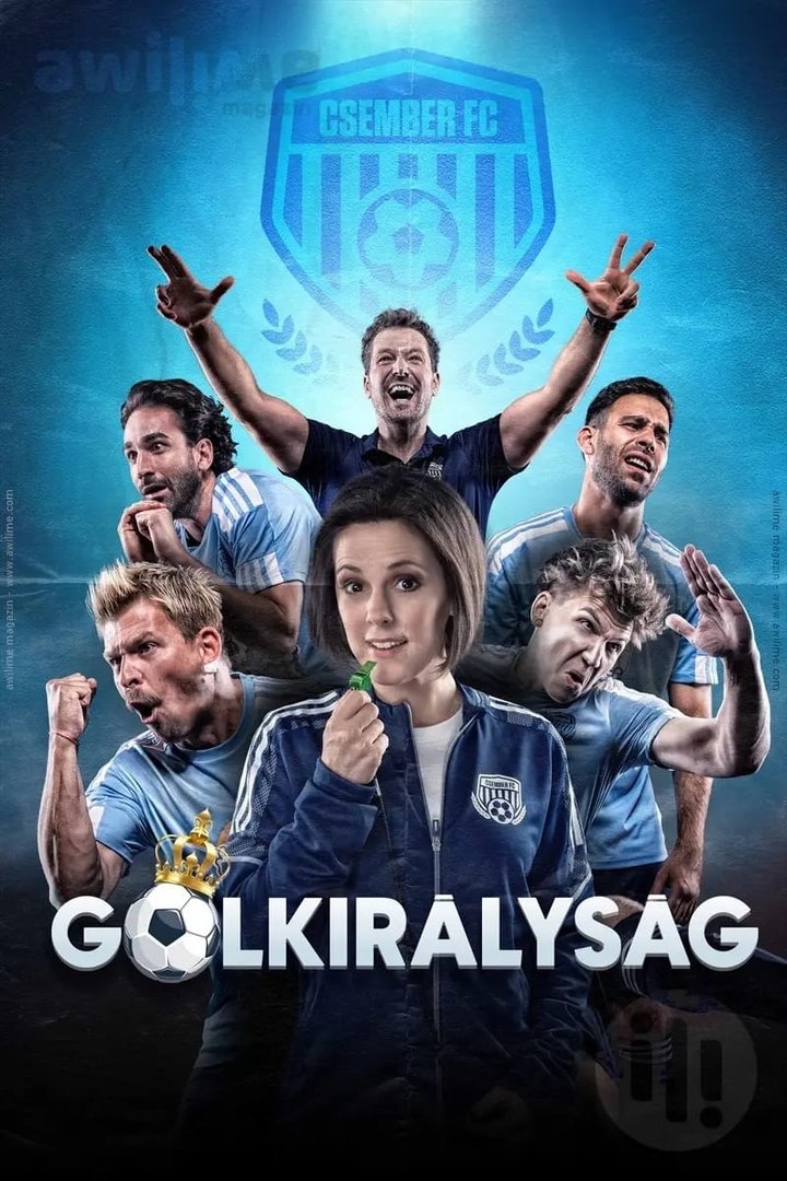 Gólkirályság (2023) Poster