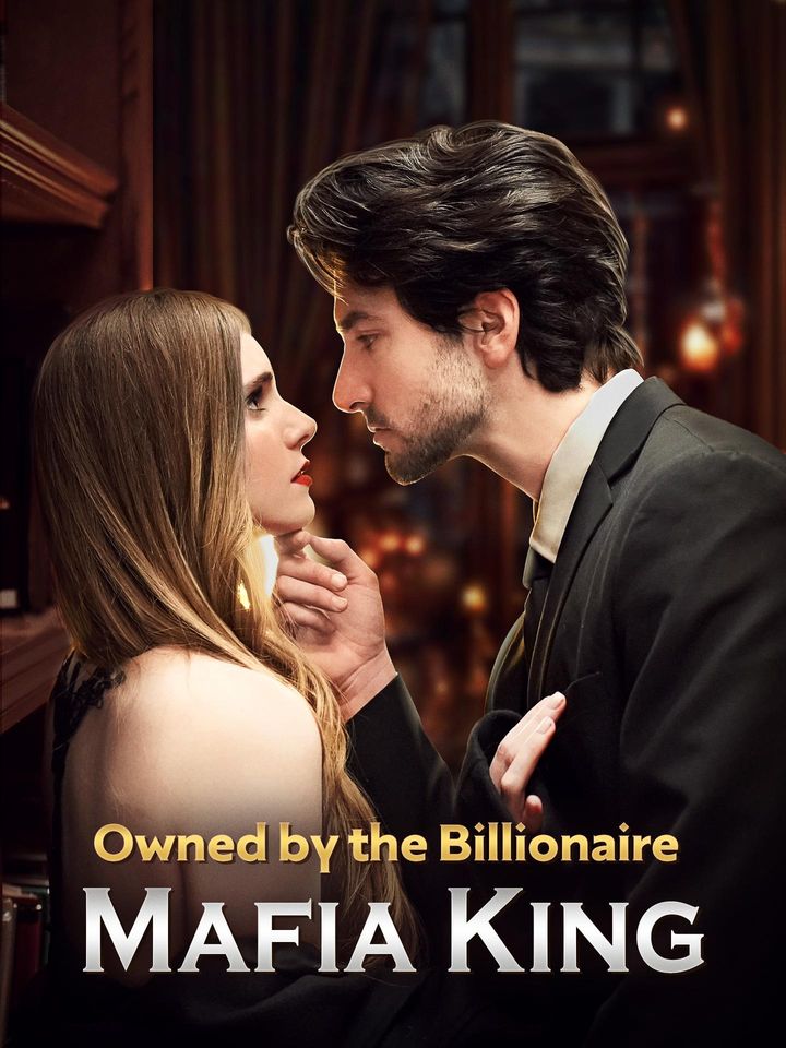Owned By The Billionaire Mafia King (2025) Poster