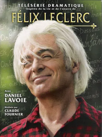 félix leclerc 2005 poster