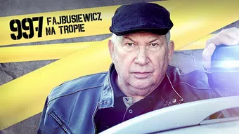 997 - fajbusiewicz na tropie 2013 poster