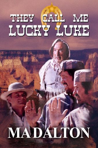 they call me lucky luke - ma dalton 1991 poster