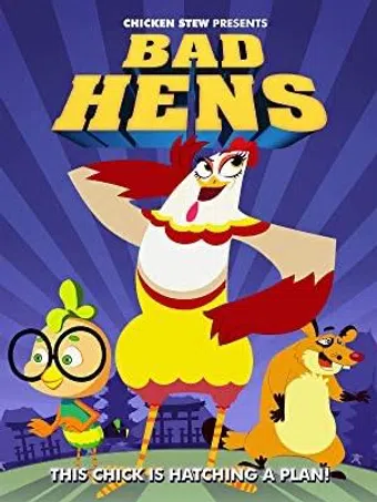 bad hens 2019 poster