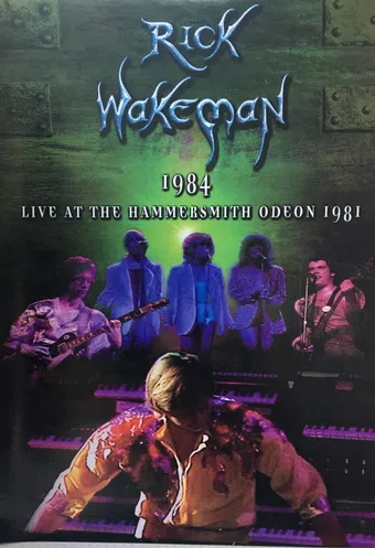 rick wakeman - 1984 live at the hammersmith odeon 2007 poster